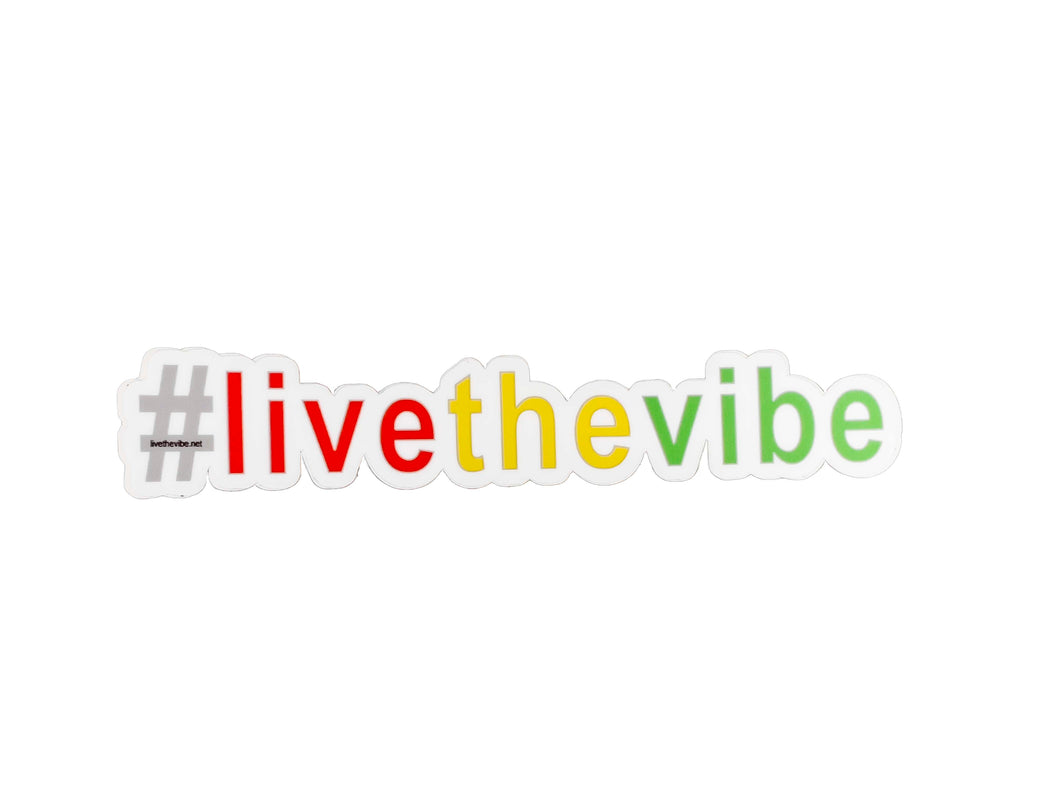 #LiveTheVibe Sticker - Original