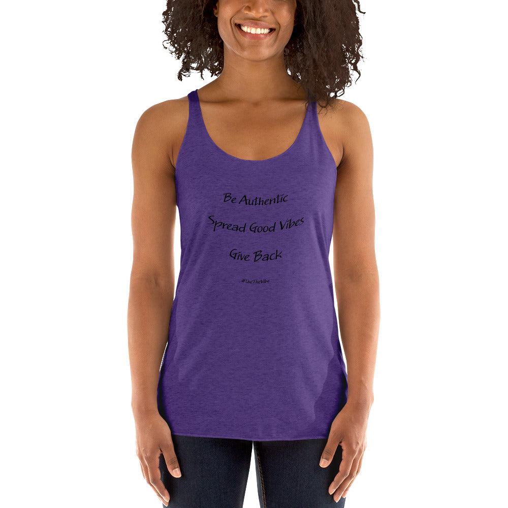 Tank_Women's Racerback - Black Text - Be Authentic, Spread Good Vibes, Give Back #LiveTheVibe™